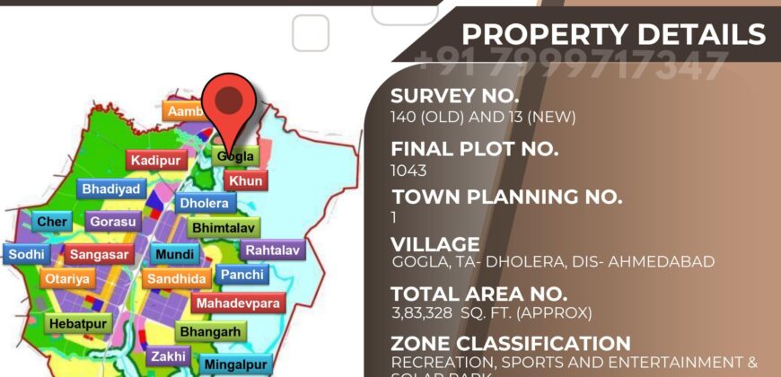 Dholera – Gogla – Recreation, Sports and Entertainment & Solar Park – 3,83,328 sq ft