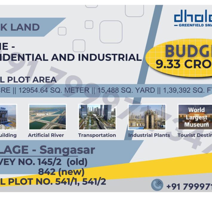 For Sale Bulk Land for Sale in Dholera | Sangasar Village | Residential and Industrial