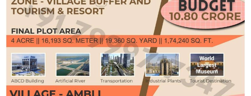 Bulk Land for Sale in Dholera | Ambli Village | Village Buffer and Tourism & Resort Zone