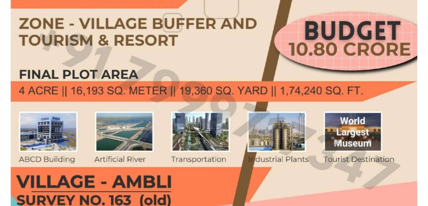 Bulk Land for Sale in Dholera | Ambli Village | Village Buffer and Tourism & Resort Zone