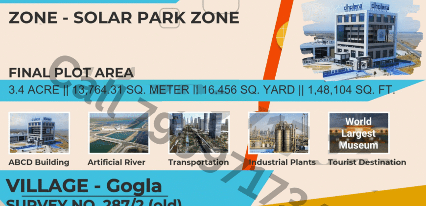 Dholera – Gogla – Solar Park – 1,48,104 sq ft || 16456 sq yard