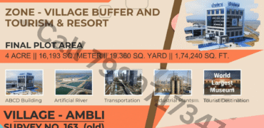 Dholera – Ambli – Village Buffer and Tourism & Resorts – 1,74,240 sq ft || 19360 sq yard