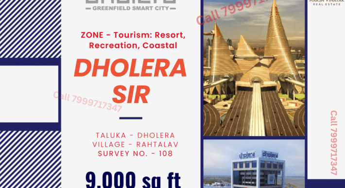 Dholera – Rahtalav – Tourism, Recreation, Coastal – 9000 sq ft || 1000 sq yard