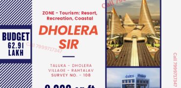 Dholera – Rahtalav – Tourism, Recreation, Coastal – 9000 sq ft at the rate of rs 699 /sq ft